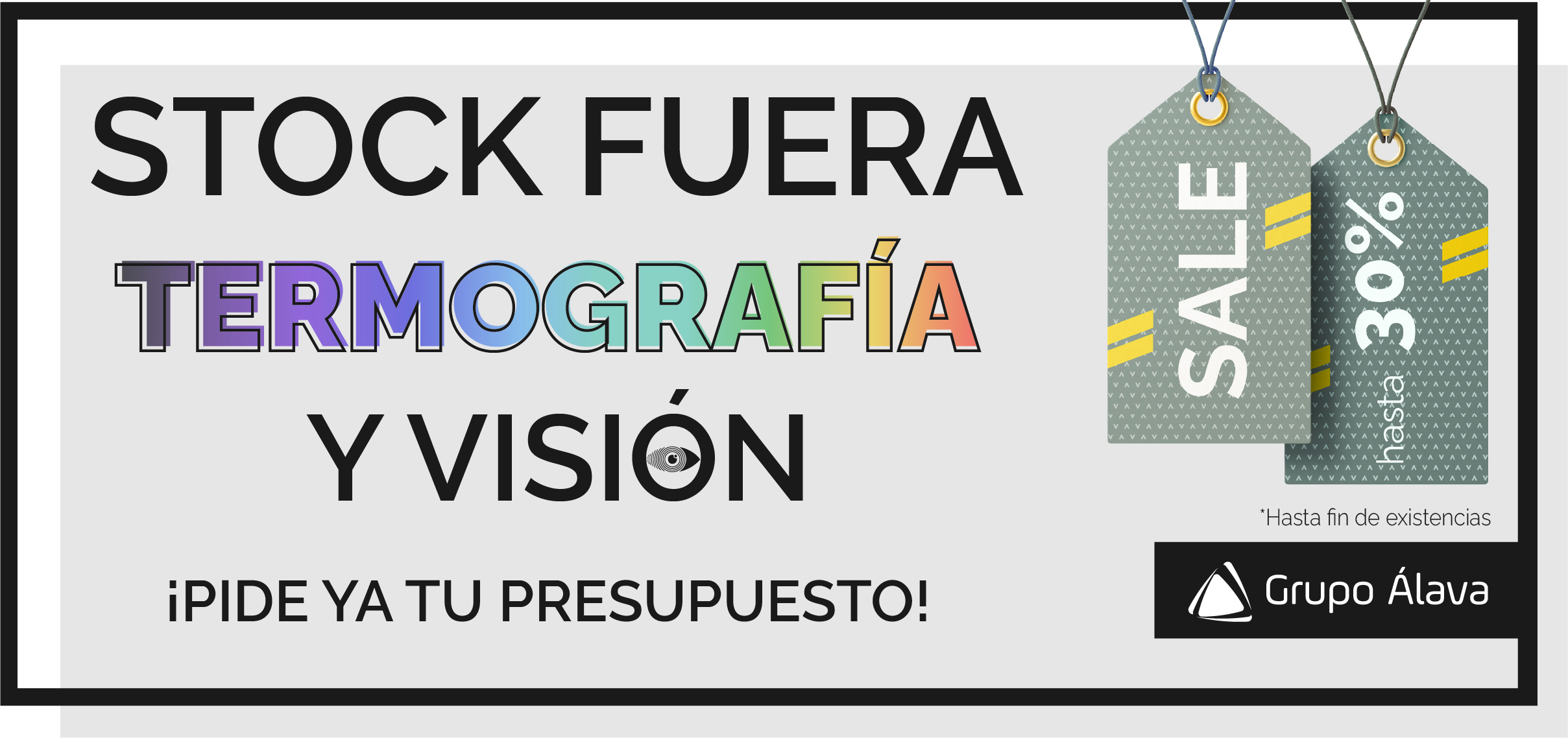 Stock Fuera Visión y Termografía