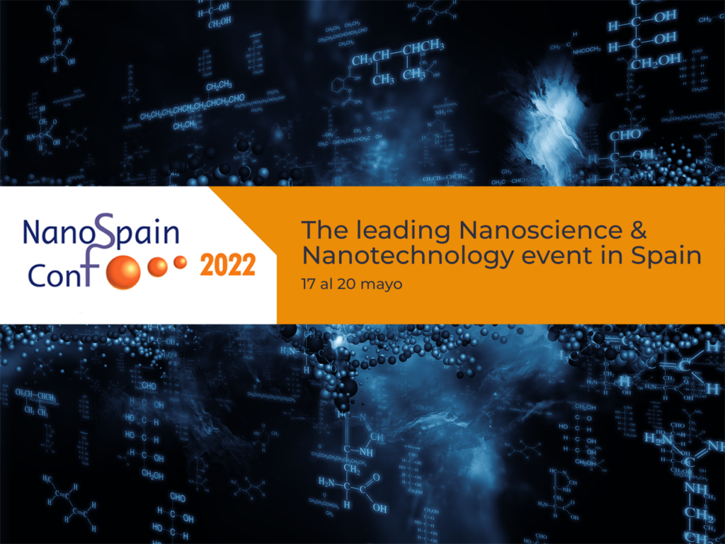 ¿Nos vemos en NanoSpain Conference 2022?